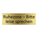 Ruhezone – Bitte leise sprechen