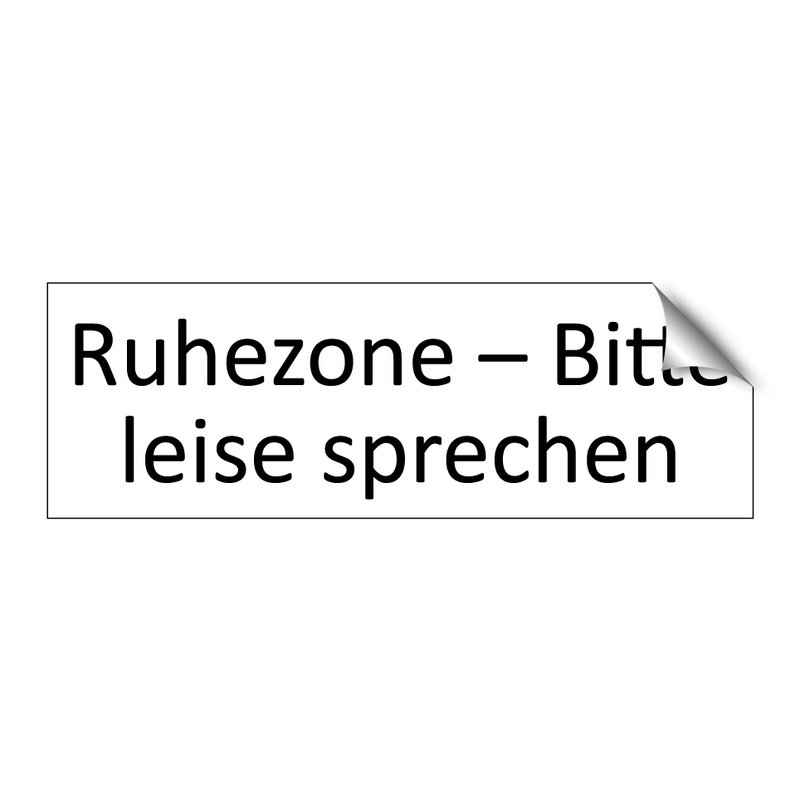 Ruhezone – Bitte leise sprechen