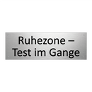 Ruhezone – Test im Gange