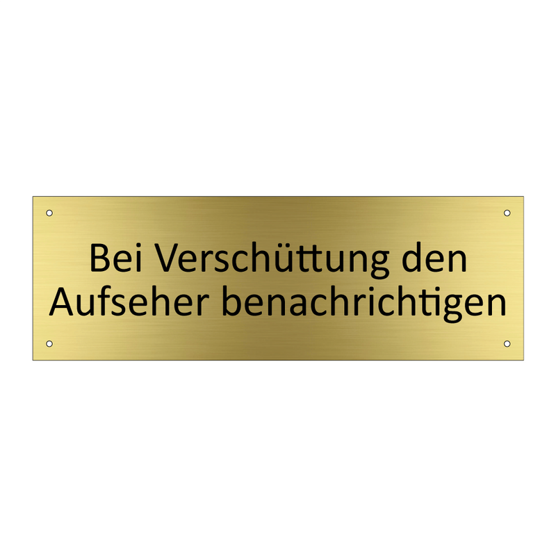 Bei Verschüttung den Aufseher benachrichtigen