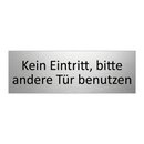 Kein Eintritt, bitte andere Tür benutzen
