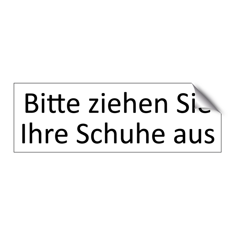 Bitte ziehen Sie Ihre Schuhe aus