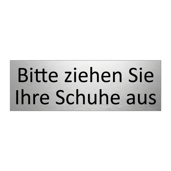 Bitte ziehen Sie Ihre Schuhe aus