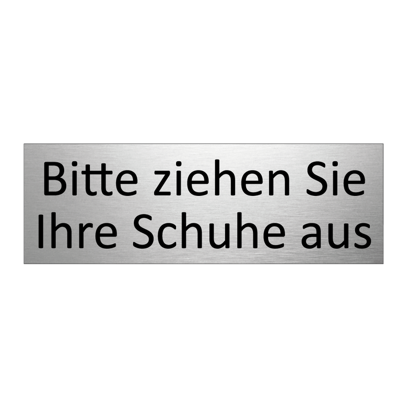 Bitte ziehen Sie Ihre Schuhe aus