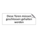 Diese Türen müssen geschlossen gehalten werden