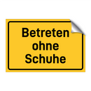 Betreten ohne Schuhe & Betreten ohne Schuhe & Betreten ohne Schuhe & Betreten ohne Schuhe