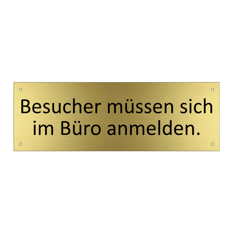 Besucher müssen sich im Büro anmelden.