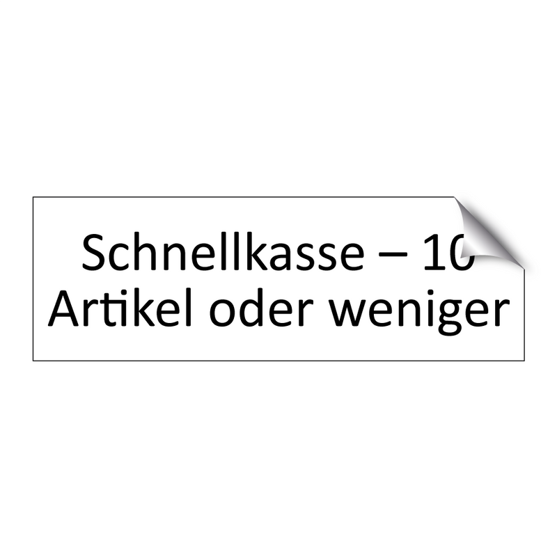 Schnellkasse – 10 Artikel oder weniger
