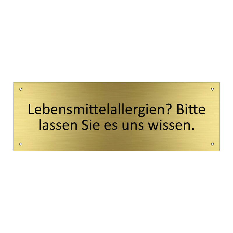 Lebensmittelallergien? Bitte lassen Sie es uns wissen.