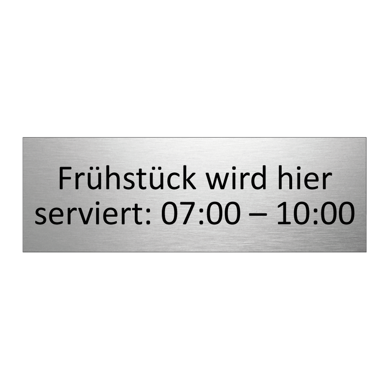 Frühstück wird hier serviert: 07:00 – 10:00