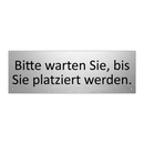 Bitte warten Sie, bis Sie platziert werden.