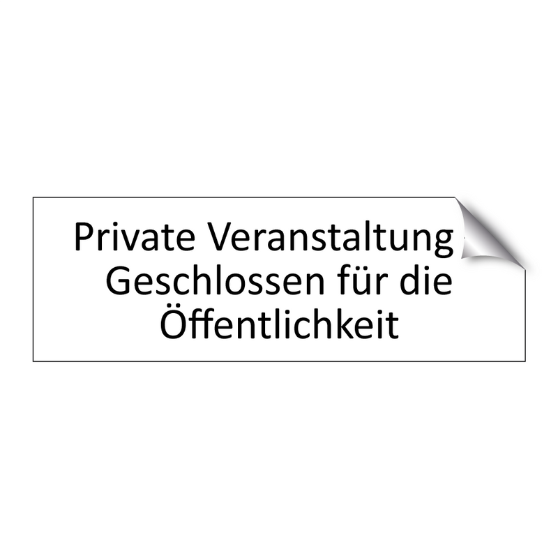 Private Veranstaltung – Geschlossen für die Öffentlichkeit