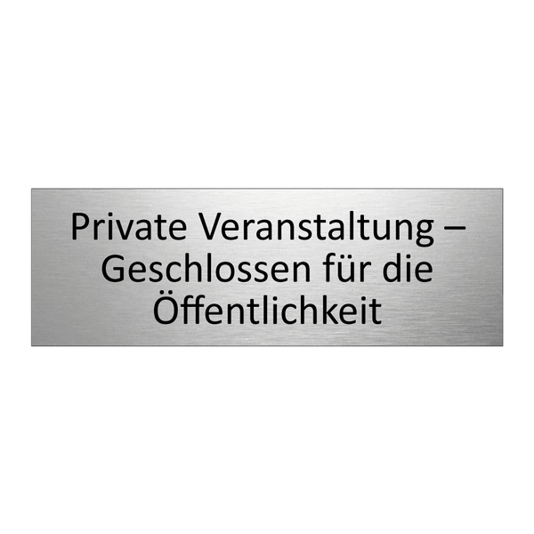 Private Veranstaltung – Geschlossen für die Öffentlichkeit