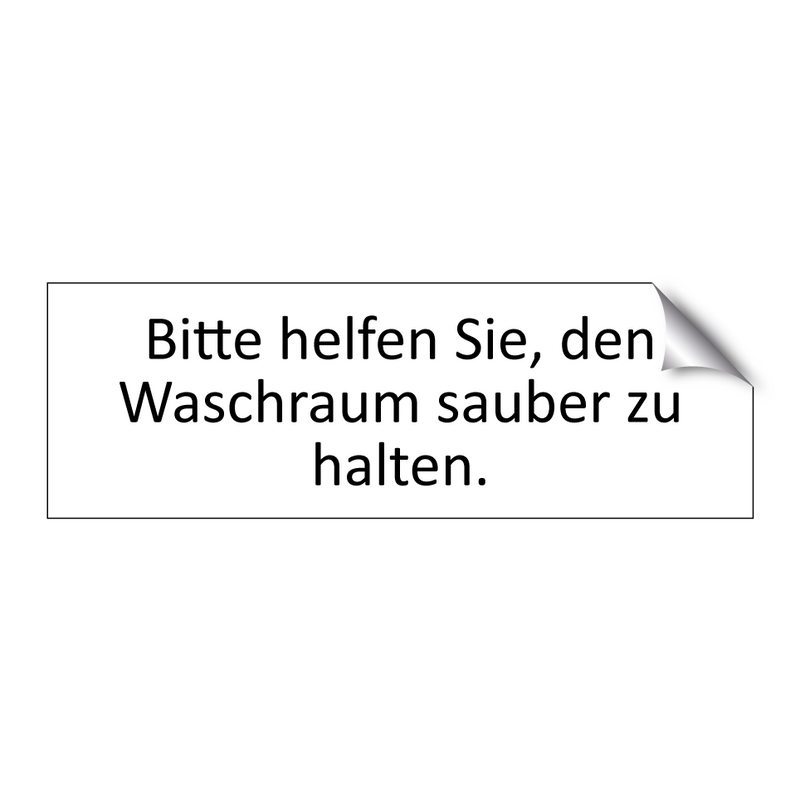Bitte helfen Sie, den Waschraum sauber zu halten.
