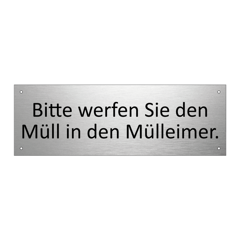 Bitte werfen Sie den Müll in den Mülleimer.