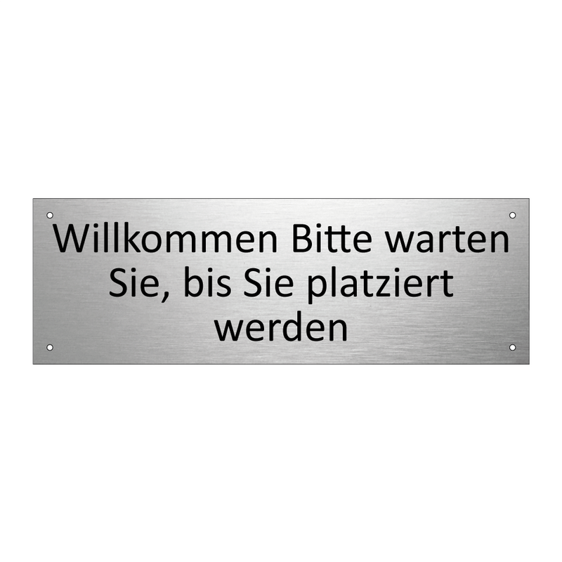 Willkommen Bitte warten Sie, bis Sie platziert werden