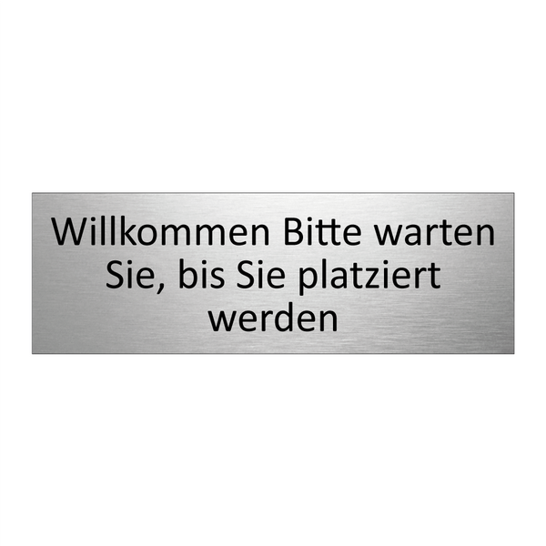 Willkommen Bitte warten Sie, bis Sie platziert werden