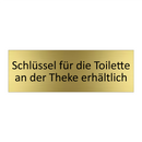 Schlüssel für die Toilette an der Theke erhältlich
