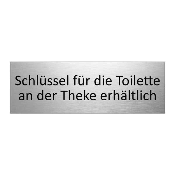 Schlüssel für die Toilette an der Theke erhältlich