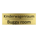 Kinderwagenraum - Buggy room