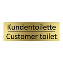 Kundentoilette - Customer toilet