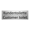 Kundentoilette - Customer toilet