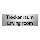 Trockenraum - Drying room