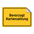 Bevorzugt Kartenzahlung & Bevorzugt Kartenzahlung & Bevorzugt Kartenzahlung