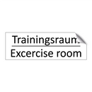 Trainingsraum - Excercise room