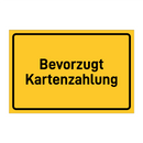 Bevorzugt Kartenzahlung & Bevorzugt Kartenzahlung & Bevorzugt Kartenzahlung