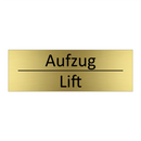 Aufzug - Lift