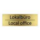 Lokalbüro - Local office