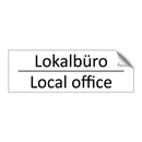 Lokalbüro - Local office