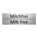 Milchfrei - Milk free