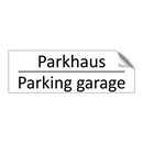 Parkhaus - Parking garage