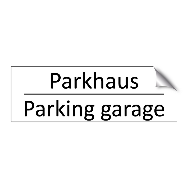 Parkhaus - Parking garage