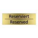 Reserviert - Reserved