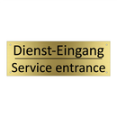 Dienst-Eingang - Service entrance