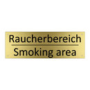 Raucherbereich - Smoking area