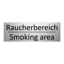 Raucherbereich - Smoking area