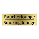 Raucherlounge - Smoking lounge