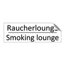 Raucherlounge - Smoking lounge