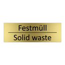 Festmüll - Solid waste