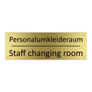 Personalumkleideraum - Staff changing room