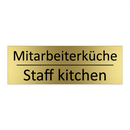 Mitarbeiterküche - Staff kitchen