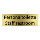 Personaltoilette - Staff restroom