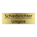Schiedsrichter - Umpire