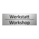 Werkstatt - Workshop