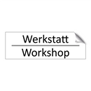 Werkstatt - Workshop