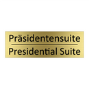 Präsidentensuite - Presidential Suite